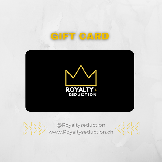 ROYALTY SEDUCTION GIFTCARD